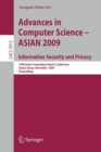 Image for Advances in Computer Science, Information Security and Privacy : 13th Asian Computing Science Conference, Seoul, Korea, December 14-16, 2009, Proceedings