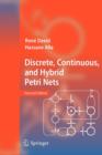 Image for Discrete, Continuous, and Hybrid Petri Nets