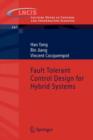 Image for Fault Tolerant Control Design for Hybrid Systems