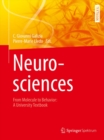 Image for Neurosciences - From Molecule to Behavior: a university textbook
