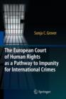 Image for The European Court of Human Rights as a pathway to impunity for international crimes
