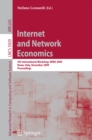 Image for Internet and Network Economics: 5th International Workshop, WINE 2009, Rome, Italy, December 14-18, 2009, Proceedings