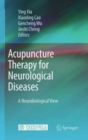 Image for Acupuncture therapy for neurological diseases: a neurobiological view
