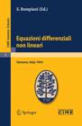 Image for Equazioni differenziali non lineari: Lectures given at the Centro Internazionale Matematico Estivo (C.I.M.E.) held in Varenna (Como), Italy, September 15-24, 1954