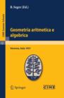 Image for Geometria aritmetica e algebrica: Lectures given at a Summer School of the Centro Internazionale Matematico Estivo (C.I.M.E.) held in Varenna (Como), Italy, May 21.30, 1957 : 12