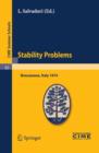 Image for Stability problems: lectures given at the Centro internazionale matematico estivo (C.I.M.E.) held in Bressanone (Bolzano), Italy, June 2-11, 1974