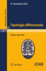 Image for Topologia differenziale: Lectures given at a Summer School of the Centro Internazionale Matematico Estivo (C.I.M.E.) held in Urbino (Pesaro), Italy, July 2-12, 1962 : 26