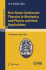 Image for Non-linear Continuum Theories in Mechanics and Physics and their Applications