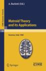 Image for Matroid Theory and Its Applications