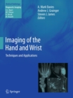 Image for Imaging of the Hand and Wrist: Techniques and Applications