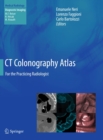 Image for CT Colonography Atlas: For the Practicing Radiologist