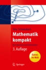 Image for Mathematik kompakt: fur Ingenieure und Informatiker