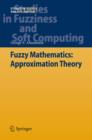 Image for Fuzzy Mathematics: Approximation Theory : 251