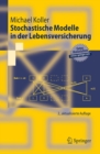 Image for Stochastische Modelle in Der Lebensversicherung