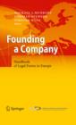 Image for Founding a company: handbook of legal forms in Europe