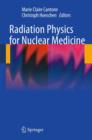 Image for Radiation Physics for Nuclear Medicine