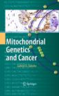 Image for Mitochondrial Genetics and Cancer