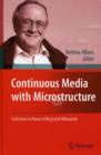 Image for Continuous Media with Microstructure