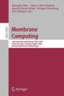 Image for Membrane Computing : 10th International Workshop, WMC 2009, Curtea de Arges, Romania, August 24-27, 2009. Revised Selected and Invited Papers