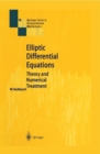 Image for Elliptic differential equations: theory and numerical treatment