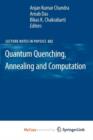 Image for Quantum Quenching, Annealing and Computation