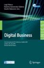 Image for Digital Business: First International ICST Conference, DigiBiz 2009, London, UK, June 17-19, 2009, Revised Selected Papers