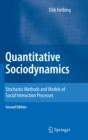 Image for Quantitative sociodynamics: stochastic methods and models of social interaction processes