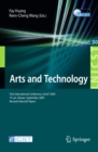 Image for Arts and Technology: First International Conference, ArtsIT 2009, Yi-Lan, Taiwan, September 24-25, 2009, Revised Selected Papers