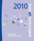 Image for Handbuch Anasthesie 2010 : Anasthesie Update