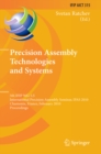 Image for Precision Assembly Technologies and Systems: 5th IFIP WG 5.5 International Precision Assembly Seminar, IPAS 2010, Chamonix, France, February 14-17, 2010, Proceedings