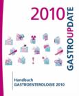 Image for Handbuch Gastroenterologie 2010 : Gastro Update