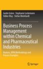 Image for Business Process Management within Chemical and Pharmaceutical Industries
