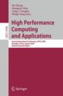 Image for High Performance Computing and Applications : Second International Conference, HPCA 2009, Shanghai, China, August 10-12, 2009, Revised Selected Papers