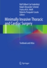 Image for Minimally invasive thoracic and cardiac surgery