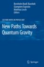 Image for New paths towards quantum gravity : 807