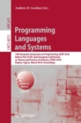 Image for Programming Languages and Systems : 19th European Symposium on Programming, ESOP 2010, Held as Part of the Joint European Conferences on Theory and Practice of Software, ETAPS 2010, Paphos, Cyprus, Ma
