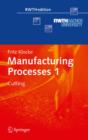Image for Manufacturing processes.: (Turning, milling, drilling)
