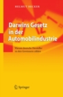 Image for Darwins Gesetz in der Automobilindustrie: Warum deutsche Hersteller zu den Gewinnern zahlen