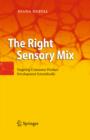 Image for The right sensory mix: targeting consumer product development scientifically