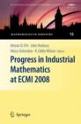 Image for Progress in industrial mathematics at ECMI 2008