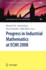 Image for Progress in industrial mathematics at ECMI 2008