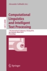 Image for Computational Linguistics and Intelligent Text Processing: 11th International Conference, CICLing 2010, Iasi, Romania, March 21-27, 2010, Proceedings