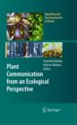 Image for Plant communication from an ecological perspective