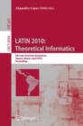 Image for LATIN 2010: Theoretical Informatics : 9th Latin American Symposium, Oaxaca, Mexico, April 19-23, 2010, Proceedings