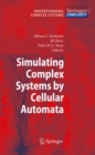 Image for Simulating complex systems by cellular automata