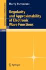 Image for Regularity and Approximability of Electronic Wave Functions