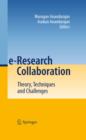 Image for e-Research collaboration: theory, techniques and challenges