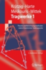 Image for Tragwerke 1: Theorie Und Berechnungsmethoden Statisch Bestimmter Stabtragwerke