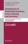 Image for Development of Multimodal Interfaces: Active Listening and Synchrony