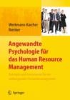 Image for Angewandte Psychologie fur das Human Resource Management. Konzepte und Instrumente fur ein wirkungsvolles Personalmanagement